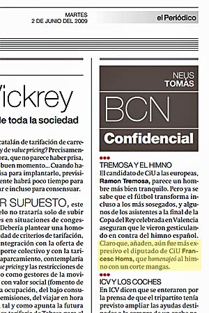 Francesc Homs 'homenajeó al himno [nacional de España] con un corte mangas' durante la Final de la Copa del Rey de 2009, según relató la periodista Neus Tomás en 'El Periódico'.